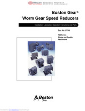 Boston gear 738 Installation, Lubrication, Operation Instructions And Parts