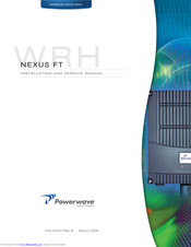 Powerwave Technologies NEXUS FT Installation And Service Manual