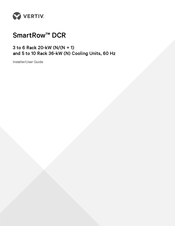 Vertiv SmartRow DCR Installer/User Manual