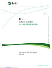 A.O. Smith ITE -1000 Installation, User And Service Manual