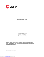 Chiller IT 500 Series Installation, Operating,  & Maintenance Instructions