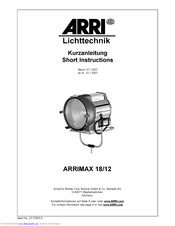 ARRI ARRIMAX 18/12 Short Instructions