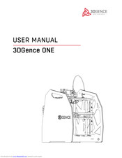 3DGence ONE User Manual