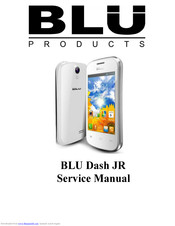 Blu Dash JR Service Manual