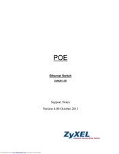 ZyXEL Communications PoE-10 Support Notes