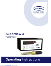 Shaw Superdew 3 Operating Instructions Manual