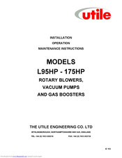 Utile L95HP Installation, Operation & Maintenance Instructions Manual