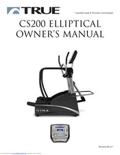 True Fitness CS200 Owner's Manual