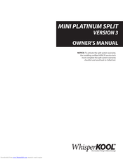 WHISPER KOOL MINI PLATINUM SPLIT VERSION 3 Owner's Manual