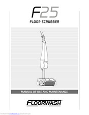 Floorwash F25 Manual Of Use And Maintenance