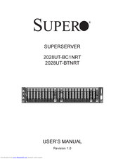 Supermicro 2028UT-BTNRT User Manual