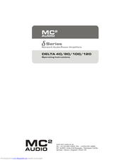 MC2 Audio Delta 120 Operating Instructions Manual