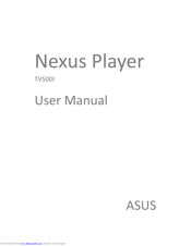 Asus Nexus Player TV500I User Manual