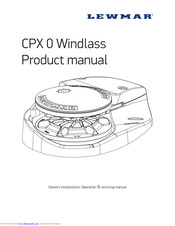 Lewmar CPX0- 700W Product Manual