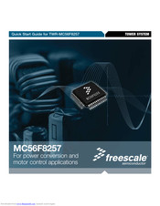 Freescale Semiconductor MC56F8257 Quick Start Manual