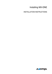Aastra MX-ONE Installation Instructions Manual