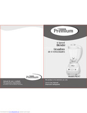 Premium PB347 Use & Care Manual