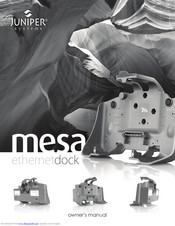 Juniper Mesa Ethernet Dock Owner's Manual
