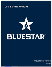 BlueStar BSP36INDCKT Use & Care Manual