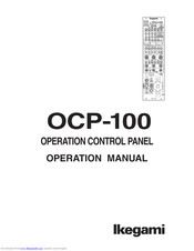 Ikegami OCP-100 Operation Manual