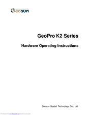 GEOSUN GeoPro K2G Hardware Operating Instructions