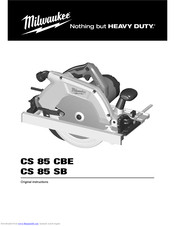Milwaukee CS 85 CBE Original Instructions Manual