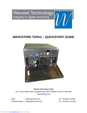Wavelet Technology WAVESTORE TOPAZ Quick Start Manual