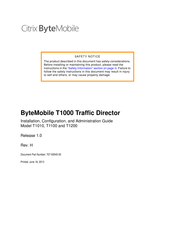 Citrix ByteMobile T1200 Installation, Configuration And Administration
