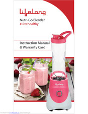 lifelong Nutri-Go Instruction Manual & Warranty Card