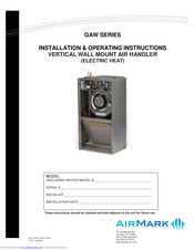 Airmark GAW18 Installation & Operating Instructions Manual