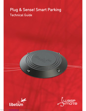 Libelium Waspmote Plug & Sense! Smart Parking Technical Manual