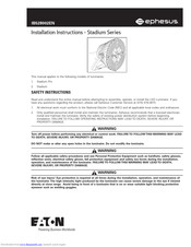EPHESUS Stadium Installation Instructions Manual