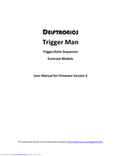 Delptronics Trigger Man User Manual