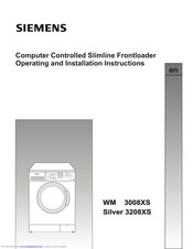 Siemens WM 3008XS Operating And Installation Instructions