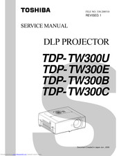 Toshiba TDP-TW300U Service Manual