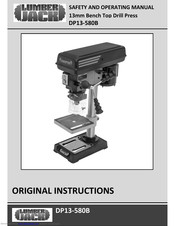 LUMBER JACK DP13-580B Safety And Operating Manual