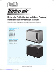 Turbo Air TBC-80Sx-N series Installation And Operation Manual