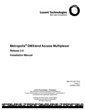 Lucent Technologies Metropolis DMXtend Installation Manual