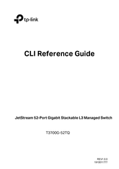 TP-Link JetStream T3700G-52TQ Cli Reference Manual