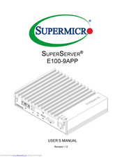 Supermicro SuperServer E100-9AP User Manual