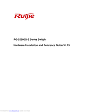 Ruijie RG-S2928G-E Hardware  Installation And Reference Manual