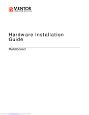 Mentor MultiConnect Hardware Installation Manual