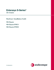 Enterasys S8-Chassis-POE4 Hardware Installation Manual