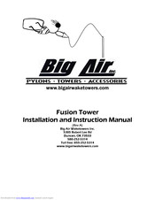 Big Air Fusion Tower Installation And Instruction Manual