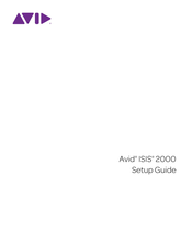 Avid Technology ISIS 2000 Setup Manual