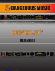 Dangerous Music CONVERT-AD Plus User Manual