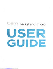 bem wireless Kickstand Micro User Manual