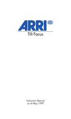 ARRI Tilt Focus Instruction Manual