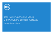 Dell PowerConnect J-SRX100SU Getting Started Manual