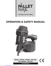 PalletNail PN90C Operation & Safety Manual